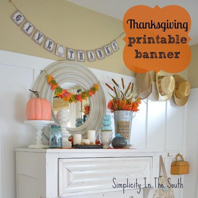 Thanksgiving vignette and free printable banner