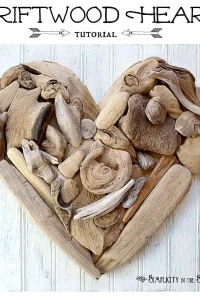 Tutorial for how to make a driftwood heart by Simplicity In The South
