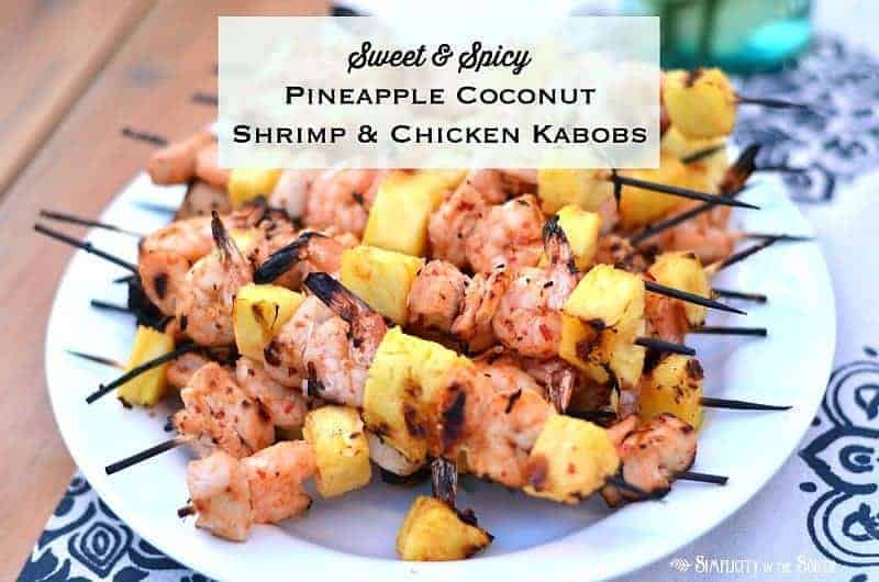 Sweet and Spicy Pineapple Coconut Shrimp and Chicken Kabobs on the grill
