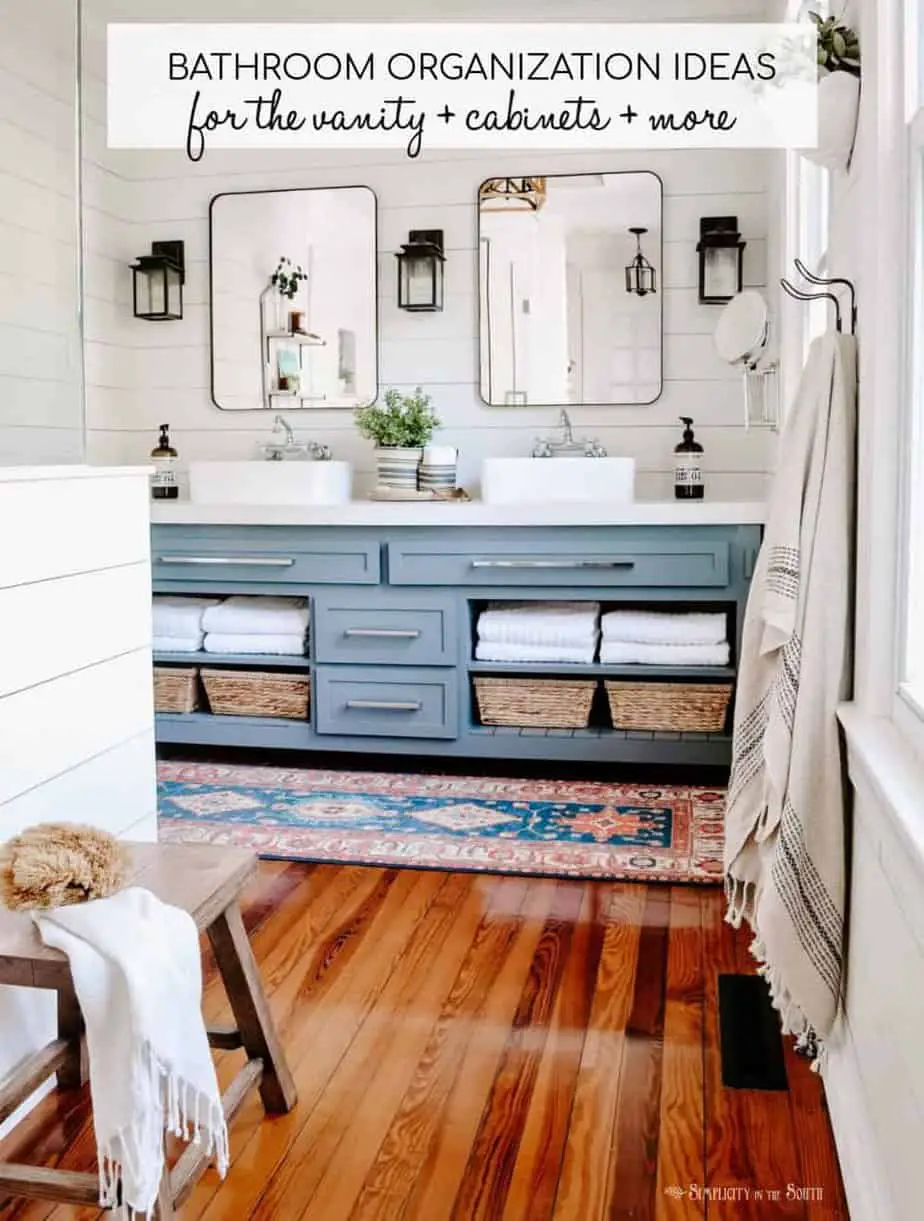 How to organize the bathroom vanity, cabinets, shower, and more