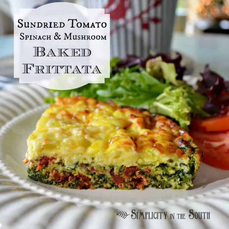 Sun-dried Tomato, Spinach & Mushroom Baked Frittata [Low-Carb Brunch ...
